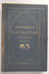 Ambrosius, Ernst (Hrsg.): - Andrees Allgemeiner Handatlas : in 221 Haupt- und 192 Nebenkarten : in Original Halbleder Kassette :