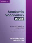 Michael Mccarthy & Felicity O'Dell - Academic Vocabulary In Use With Answers Michael Mccarthy & Felicity O'Dell - Academic Vocabulary In Use With Answers