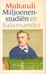 Multatuli - Miljoenen-studiën