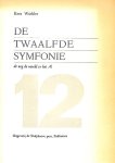 Winkler, Kees - De twaalfde symfonie, gesigneerd