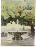 Faure, Gabriel. - Les Jardins de Rome. Aquarelles de Pierre Vignal.