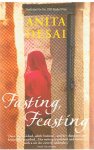 Desai, Anita - Fasting, feasting