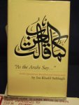 Sabbagh, Isa Khalil - As the Arabs Say....  ; Arabic Quotations Recalled and Interpreted by Isa Khalil Sabbagh