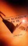 Richo , David . [ ISBN 9789025953416 ] 3716 - Mijn  Schaduw  en  ik . ( Ontdek de kracht van je donkere kant . ) We zijn meer dan we denken dat we zijn. Onvermoede talenten en kwaliteiten zitten verborgen in onze schaduwkant. David Richo laat ons zien hoe we die, met oefeningen, kunnen ontdekken