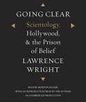 Lawrence Wright - Going Clear