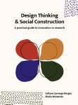 Celiane Camargo-Borges; Sheila McNamee - Design Thinking And Social Construction