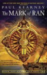 Paul Kearney - The Mark of Ran