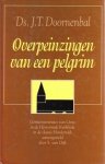 Doornenbal, Ds. J.T. - Overpeinzingen van een pelgrim