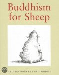 Riddell, Chris - Buddhism for Sheep