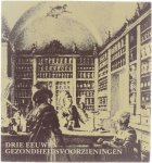 L. Pauwels D. Podevijn R. Willaert KADOC Leuven - Drie eeuwen gezondheidsvoorzieningen in het arrondissement Kortrijk