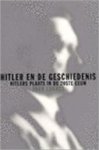 John Lukacs, Stan Verschuuren, Asterisk* - Hitler en de geschiedenis Hitlers plaats in de 20ste eeuw