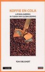 T. Dieusaert - Koffie en cola / Wereldbeeld