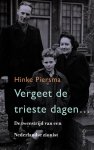 Hinke Piersma - (1) Vergeet De Trieste Dagenö
