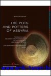 K. Duistermaat; - Pots and Potters of Assyria. Technology and organisation of production, ceramic sequence and vessel function at Late Bronze Age Tell sabi Abyad, Syria,