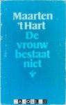 Maarten 't Hart - De vrouw bestaat niet