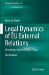 de Waele, Henri - (1) Legal Dynamics Of Eu External Relations 3E