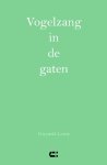 Gwyneth Lewis - Vogelzang in de Gaten