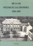 Jong, P. de - 400 Jaar Weeshuis Zaltbommel  1590-1990