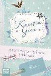 Kerstin Gier - Gegensätze ziehen sich aus