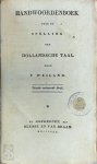 P. Weiland - Handwoordenboek voor de Spelling der Hollandsche Taal