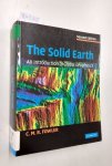 Fowler, C. M. R.: - The Solid Earth: An Introduction to Global Geophysics