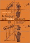 Temenuzhka Dimova - langage des mains dans l'art. Histoire, significations et usages des chirogrammes picturaux aux XVIIe et XVIIIe siècles