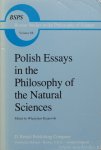 KRAJEWSKI, W., (ED.) - Polish essays in the philosophy of the natural sciences.