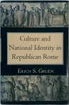 Erich S. Gruen - Culture and National Identity in Republican Rome