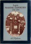 A. C. F. Jackson - The English Masonic Exposures of 1760-1769