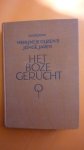 Jong A.M. de - Merijntje Gijzen's Jonge Jaren: Het boze gerucht