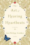 Jan-Philipp Sendker 135151 - The Art of Hearing Heartbeats