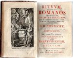 NIEUPOORT, G.H. [Willem Hendrik Nieupoort] - Rituum, qui olim apud Romanos obtinuerunt, succinta explicatio; ad intelligentiam veterum Auctorum facili methodo conscripta. Editio sexta, cui praeter alia acess. Columna Rostrata Duilli ut et Io. Matt. Gesneri prolusio.