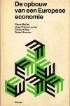 Maillet, P. [et al.] - De opbouw van een Europese economie