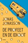 Jonas Jonasson 34131 - De profeet en de idioot