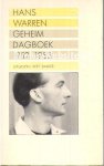 Warren, Hans - GEHEIM DAGBOEK 1952-1953 - vierde deel Warren, Hans - GEHEIM DAGBOEK 1952-1953 - vierde deel