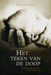 Henry, Matthew - Henry, Matthew-Het teken van de doop (nieuw)