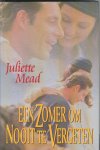 Mead, Juliette - Een zomer om nooit te vergeten