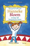 Alexander MacCall Smith 216056 - Grote boek van Hanneke Bloem en haar vijf fantastische tantes
