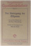 Ubersetzt und herausgegeben von Albrecht Keller - Der Untergang der Ostgoten. Ausgewählte Abschnitte aus Prokops Gotenkrieg.