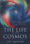 Smolin, Lee - The Life of the Cosmos Smolin, Lee - The Life of the Cosmos