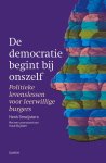 Henk Smeijsters - (1) De Democratie Begint Bij Onszelf