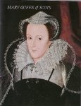 WOODWARD, G.W.O., - Mary Queen of Scots.