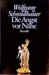 Schmidbauer, Wolfgang - Die Angst vor Nähe