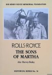 Harvey-Bailey, Alec - Rolls-Royce. The Sons of Martha