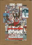 Diverse - Kroniek van 100 jaar Olympisch Spelen -1896-1996
