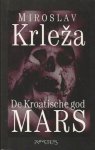 Krleza - Kroatische God Mars