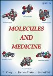Corey, E. J. - Molecules and Medicine