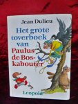 Dulieu, Jean (Oort, Jan van) - PAULUS de BOSKABOUTER  boeken