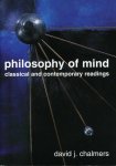 Chalmers, David - Philosophy of Mind: Classical and Contemporary Readings.
