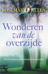 Rosemary Altea - Wonderen van de overzijde